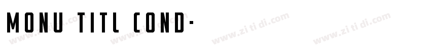 monu titl cond字体转换